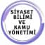 SİYASET BİLİMİ VE KAMU YÖNETİMİ
